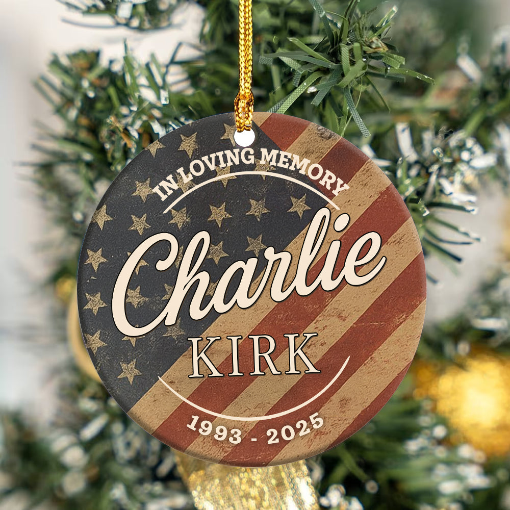 In Memory of Charlie Kirk Ceramic Ornament HO82 65990