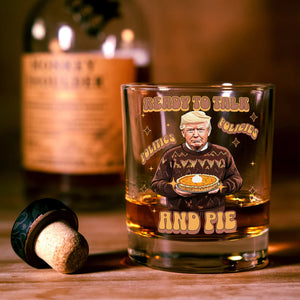 Trump Politics, Policies And Pie - Patriotic Whisky Glass LM32 63813