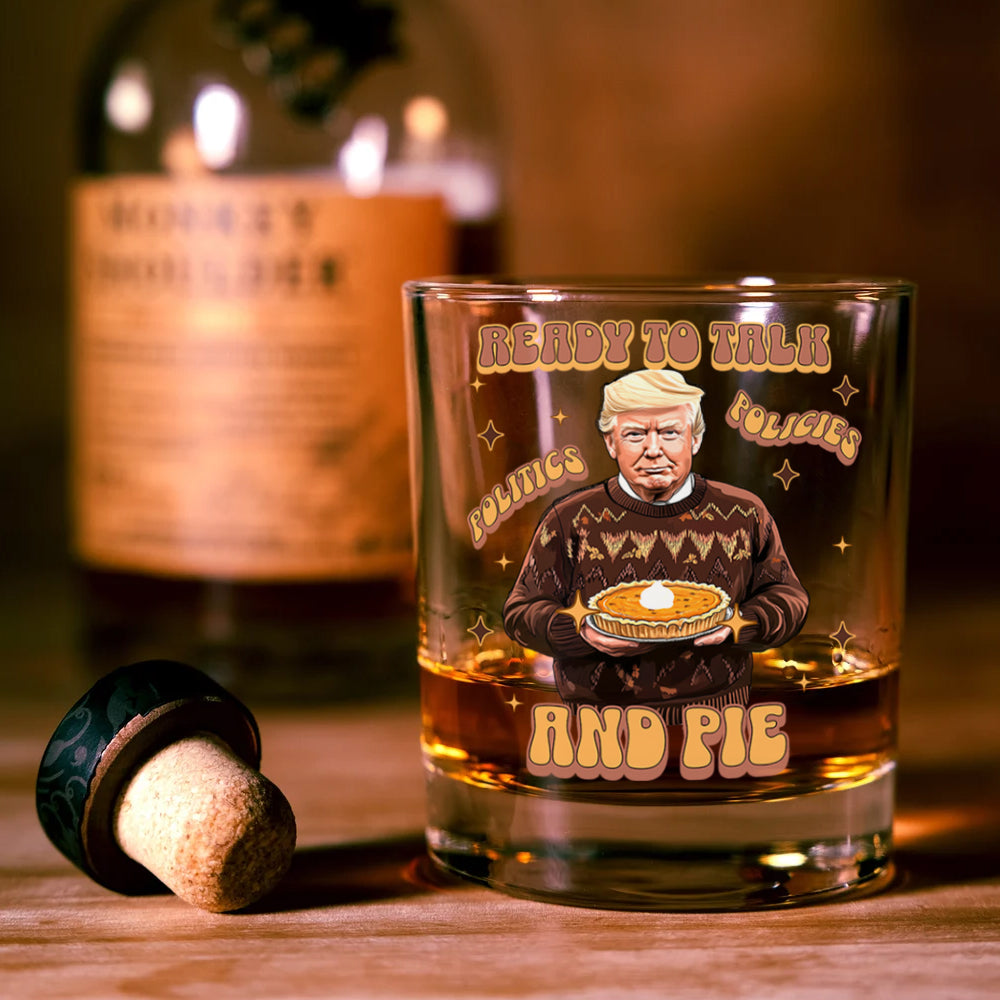 Trump Politics, Policies And Pie - Patriotic Whisky Glass LM32 63813