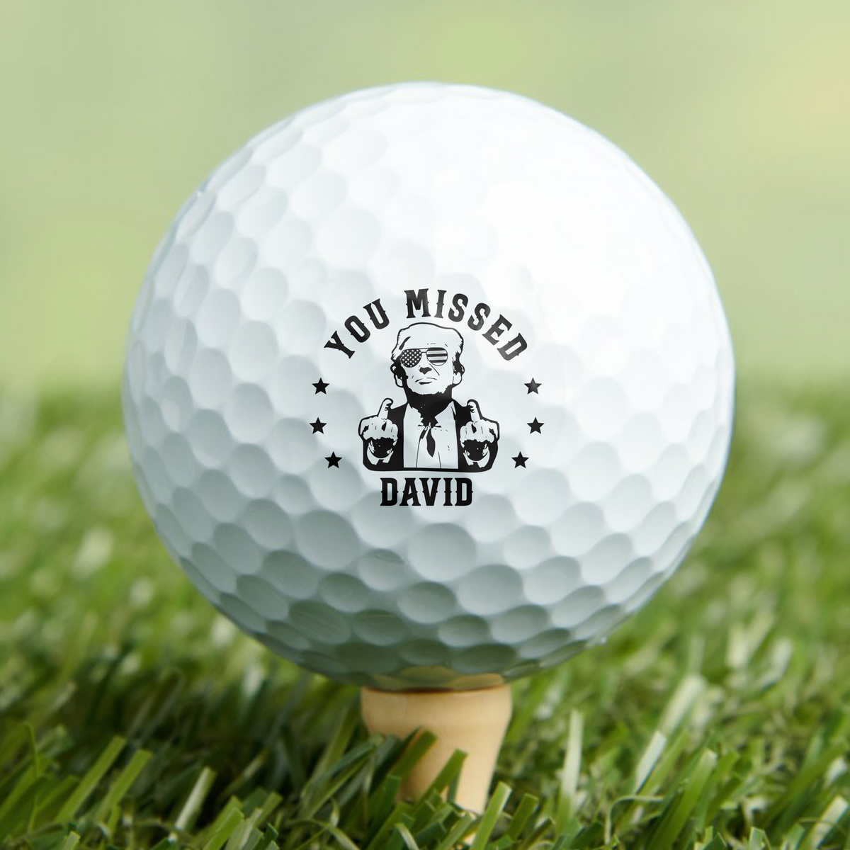 You Missed Trump Funny Golf Ball Stamp Personalized Gift For Golf Lovers CH07 67708