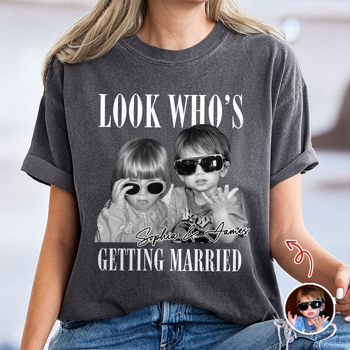 Look Who’s Getting Married Custom Groom & Bride Photo Name Comfort Shirt Personalized Funny Wedding Shirt CH07 180218