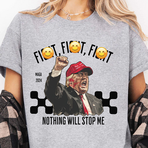 Nothing Will Stop Me | Trump Fi**t 2024 Shirt Pennsylvania Rally | Shirt Bright C1117 - GOP