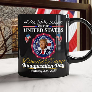 Donald Trump Presidential Inauguration Day 2025 Black Mug HA75 67116