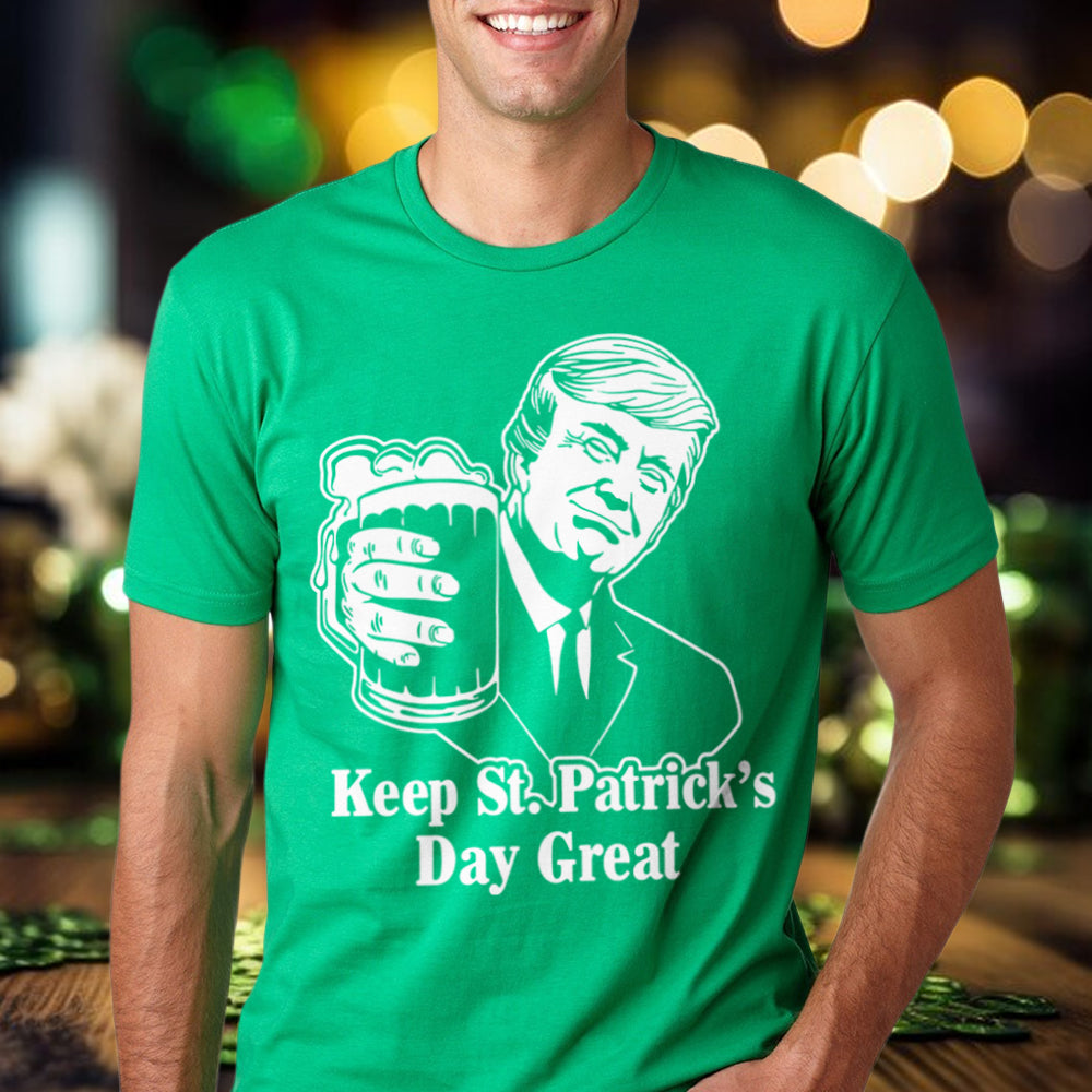 Donald Trump Keep St. Patrick's Day Great Shirt TH10 64277