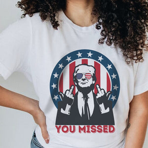 Donald Trump 2024 You M**sed Bright Shirt HO82 63192