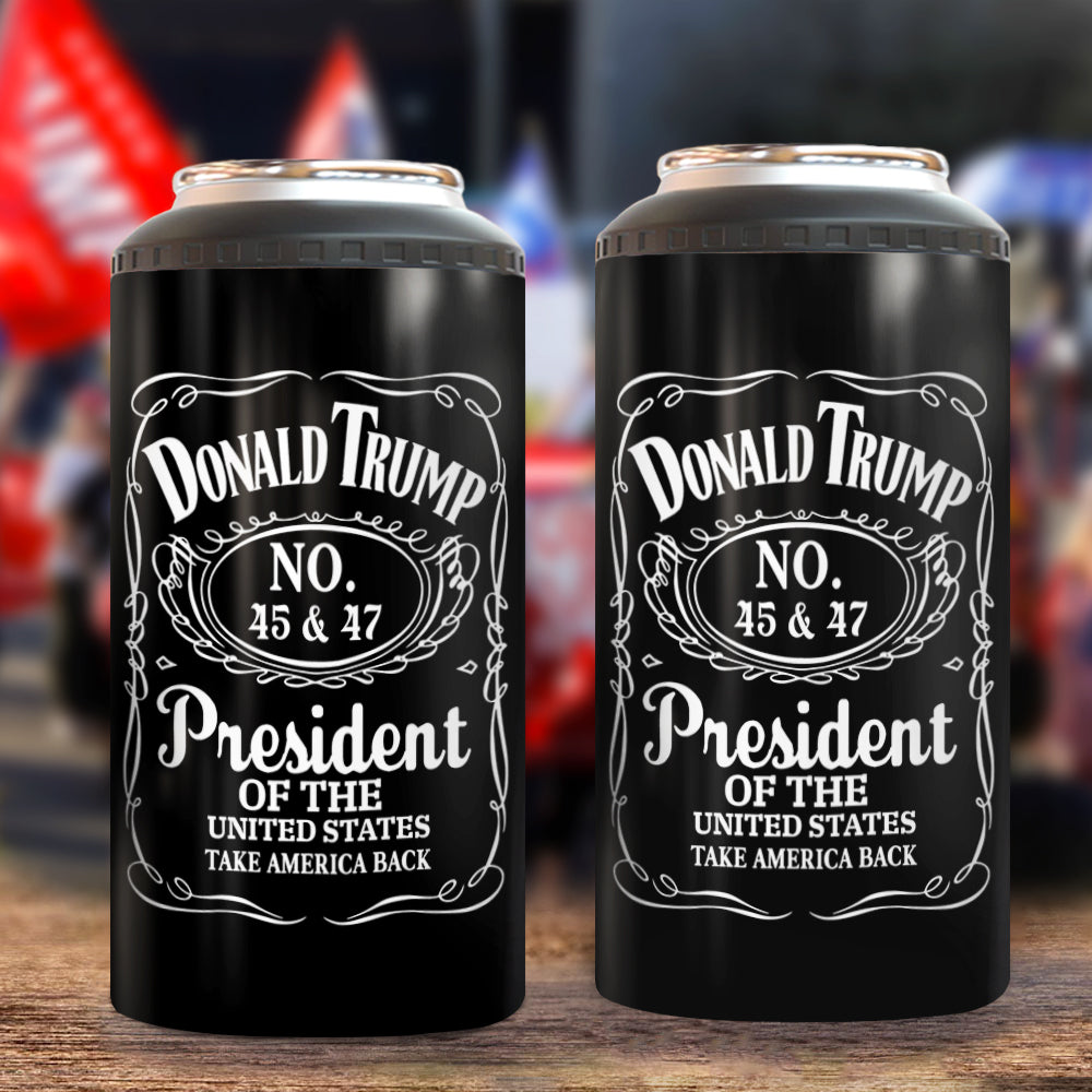 Donald J. Trump 45 & 47 President Of The United States Can Cooler Tumbler HA75 67048