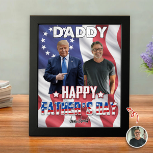 Custom Photo Trump Dad & Mom Picture Frame – Happy Mother’s Day & Father’s Day LM32 897993
