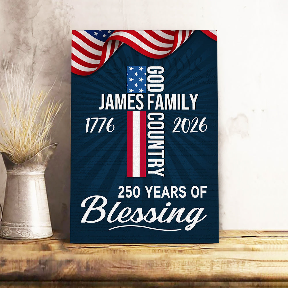 American Patriotic Canvas, 250 Years of Blessing God 1776 2026 Canvas Poster HO82 901440