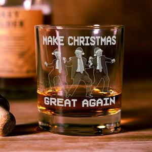 Trump Bring Motivation To Every Corner Of America - Make Christmas Great Again Whisky Glass LM32 63771