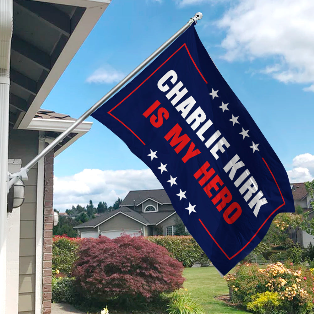 Charlie Kirk Is My Hero Memorial Banner House Flag LM32 65583