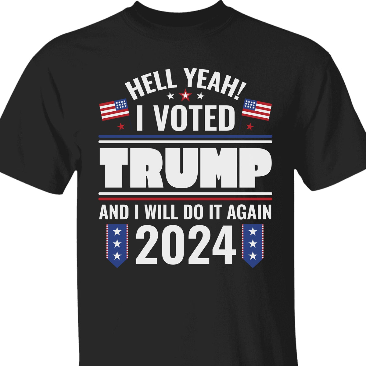 I Voted Trump And I Will Do It Again Shirt Donald Trump Homage Shirt  K228 62481