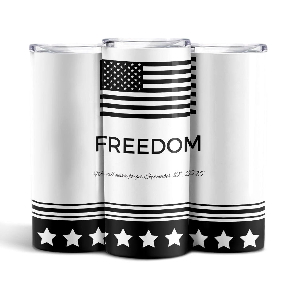 We Will Never Forget Charlie Kirk Skinny Tumbler HO82 66018