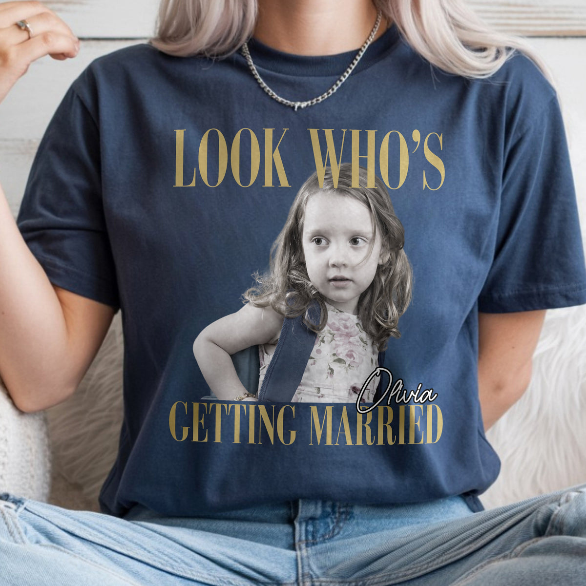 Custom Photo Look Who's Getting Married Comfort Shirt - Personalized Bachelorette Gift CH07 911918