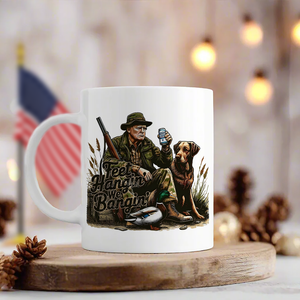 Feet Hangin' We Bangin' Trump Hunting White Mug LM32 63867