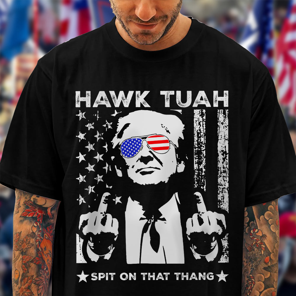 Hawk Tuah Spit On That Thang Trump Shirt TH10 62925