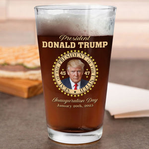 President Donald Trump Inauguration Day Beer Glass HA75 63956