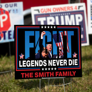 Personalized Donald Trump 2024 Fight Legends Never D** Yard Sign HO82 63228