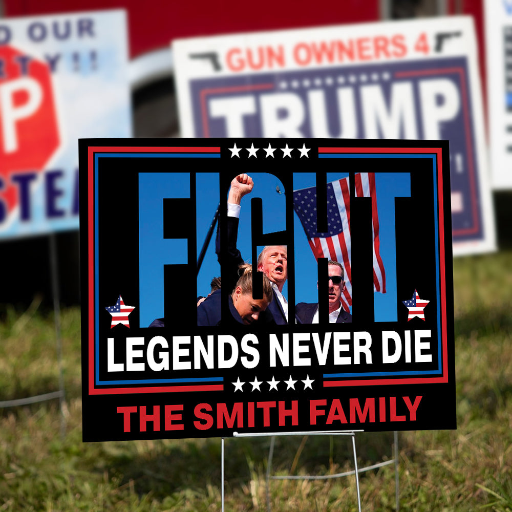 Personalized Donald Trump 2024 Fi**t Legends Never D** Yard Sign HO82 63228