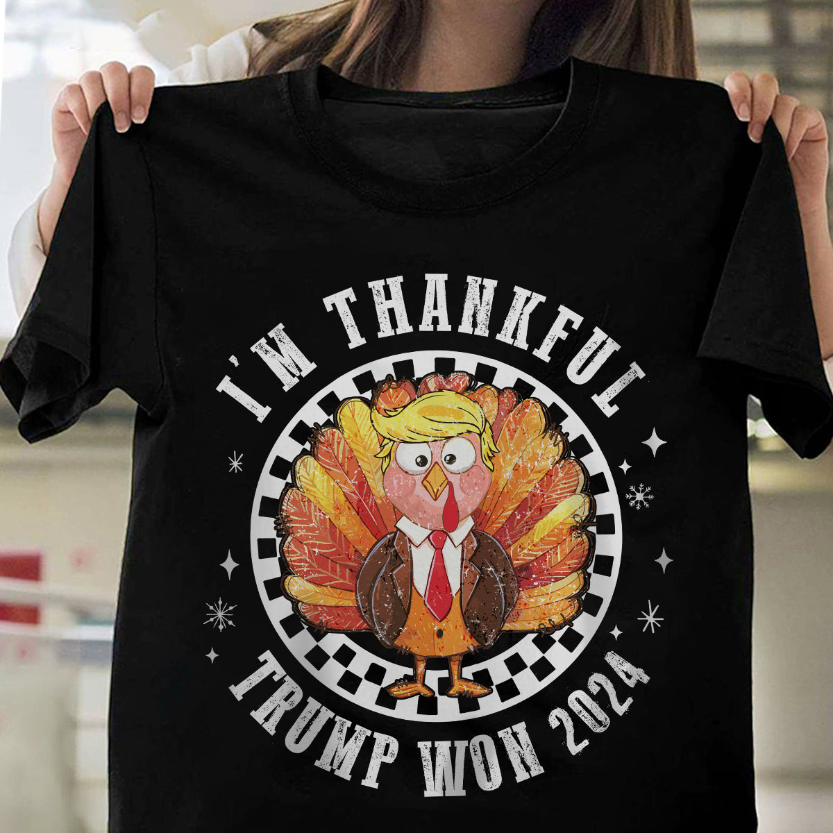 Trump Won 2024 I'm Thankful Dark Shirt HO82 65480
