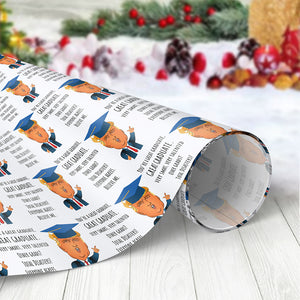 Trump Said You Are Great Graduation Wrapping Paper TH10 64313