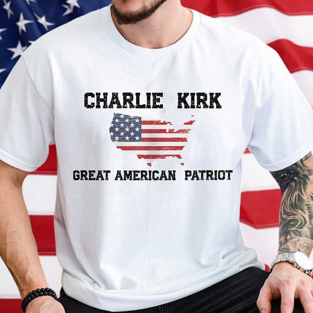 Charlie Kirk Great American Patriot Bright Shirt HA75 64426