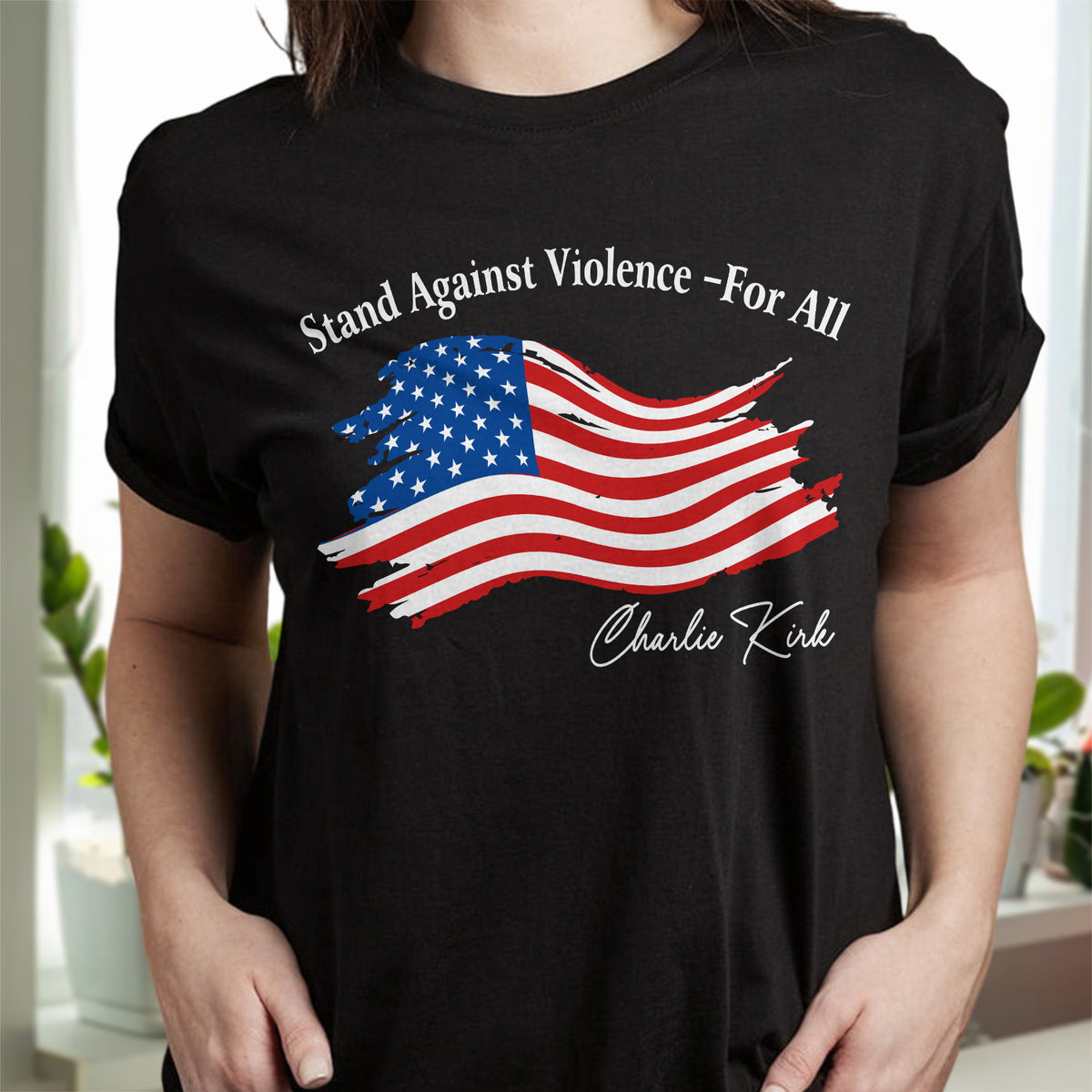 Stand Against Violence - For All Charlie Kirk Dark Shirt HA75 64546