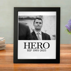 Hero Charlie Kirk American Hero Picture Frame HO82 65834