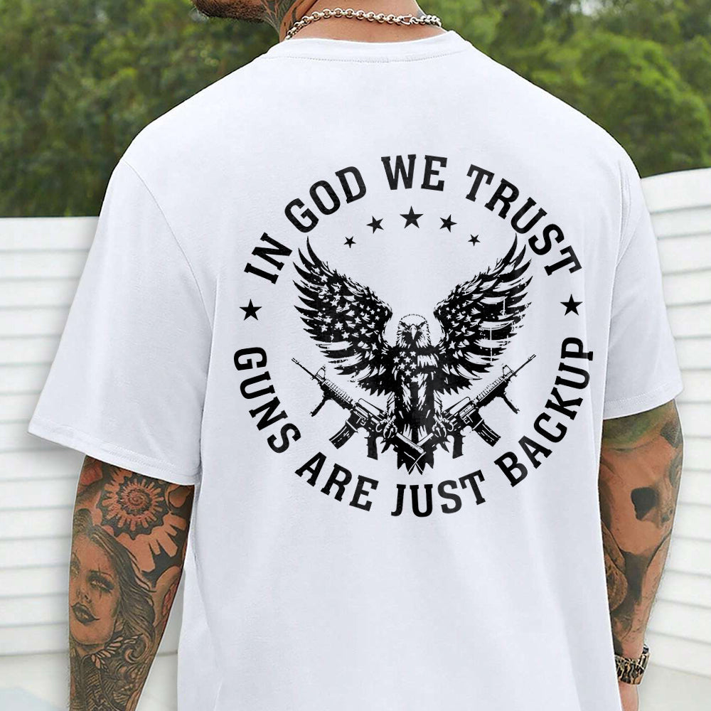 In God We Trust Eagle - Guns Are Just Backup Bright Backside Shirt LM32 895465