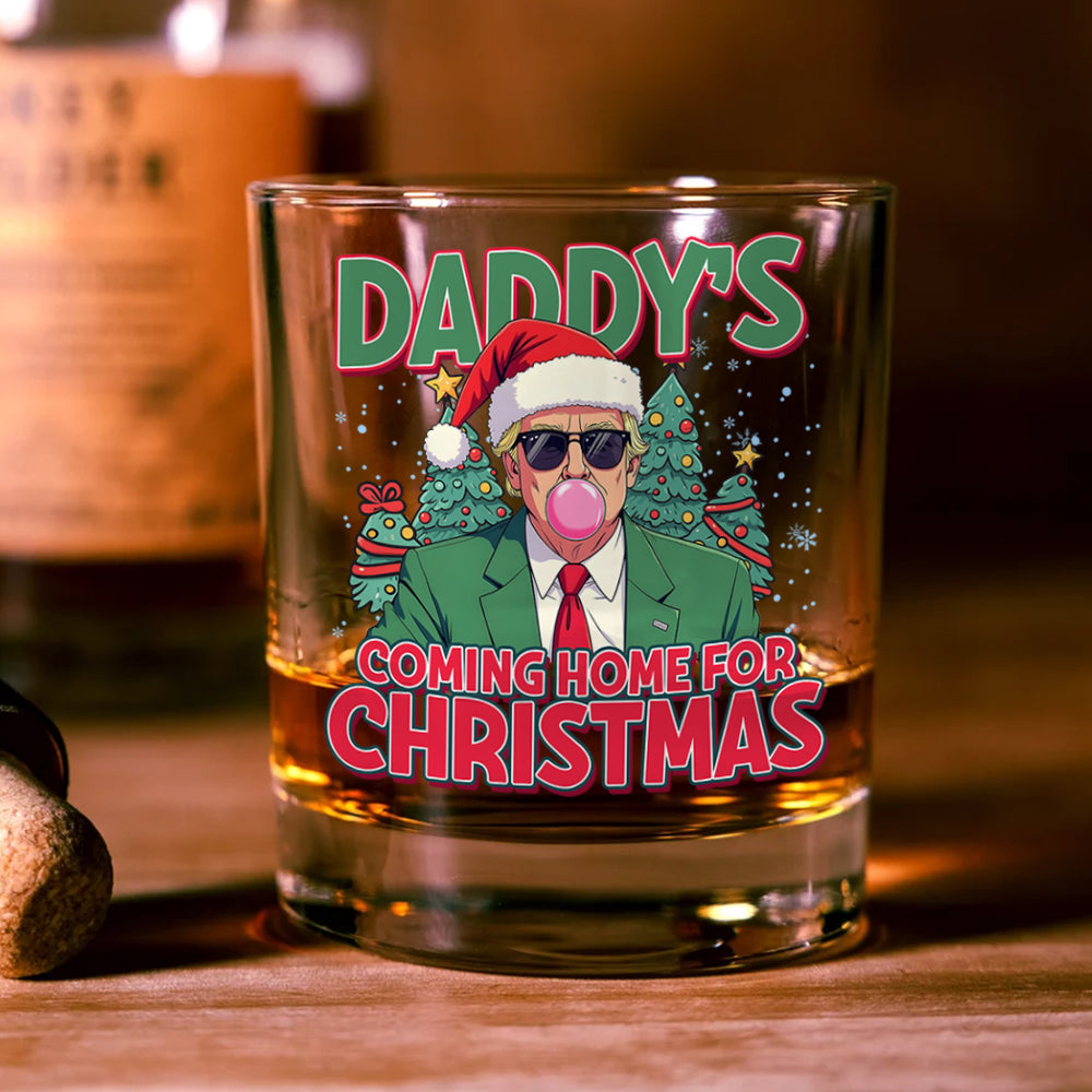 Daddy's Coming Home For Christmas Donald Trump Rock Glass TH10 64065