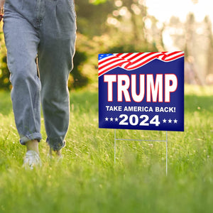 Trump 2024 Yard Sign -16X12 Coroplast Donald Trump 2024 Yard Sign Double Sided - President Trump Take America Back - Trump 2024 Sign - Trump Maga Sign