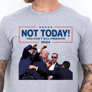 Not Today You Can't K**l Freedom | Trump Fi**t Shirt | Donald Trump Shirt Bright C1109 - GOP