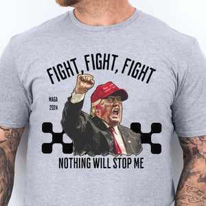 Nothing Will Stop Me | Trump Fi**t 2024 Shirt Pennsylvania Rally | Shirt Bright C1117 - GOP