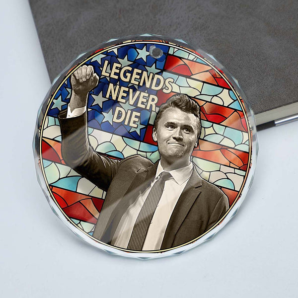 Charlie Kirk Legends Never Die Glass Ornament TH10 64573