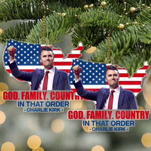 God Family Country Charlie Kirk Acrylic Ornament TH10 64577