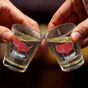 We Did It Trump Make America Great Again Shot Glass HA75 64002