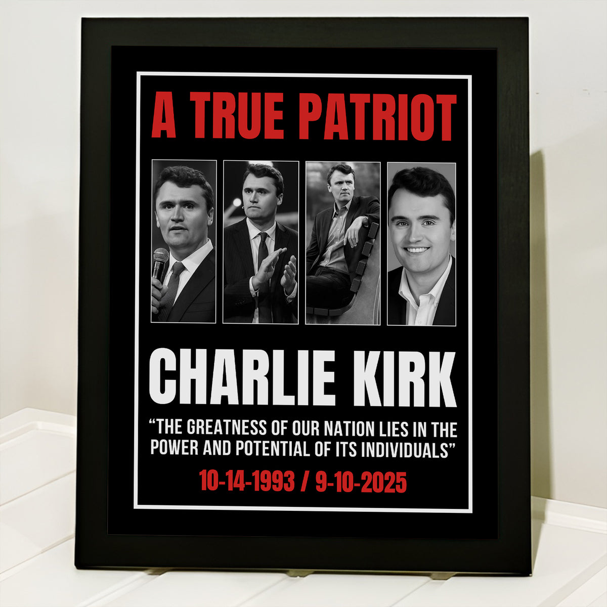 True Patriot Charlie Kirk - The Greatness Of Our Nation Picture Frame HO82 65796