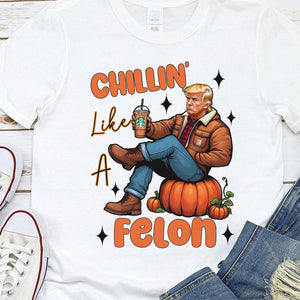 Chilling Like A Felon Trump Halloween Gift Bright Shirt HO82 63372