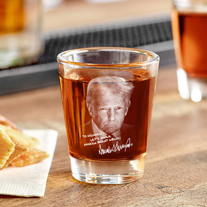 Personalized President Donald Trump Autographed Shot Glass HA75 64368