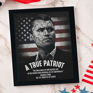 Charlie Kirk A True Patriot Picture Frame HA75 64526