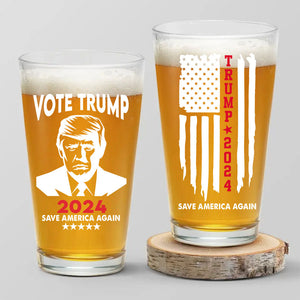 Vote Trump 2024 Save America Again Print Beer Glass HO82 62600