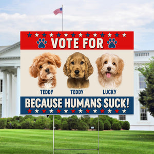 Custom Photo Vote For These Paws Yard Sign HA75 63366