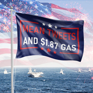 Double-Sided Independence Day Mean Tweets And $1.87 Gas Flag HO82 62678