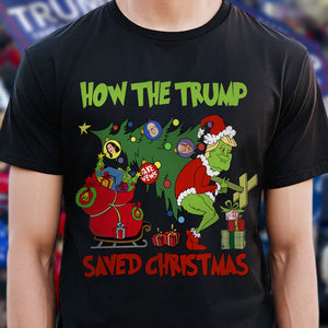 How The Trump Saved Christmas Dark Shirt HO82 65336