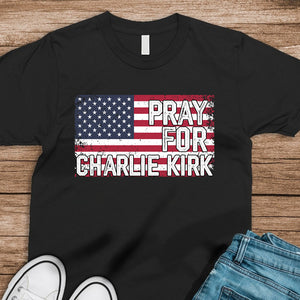 Pray For Charlie Kirk Dark Shirt HA75 64584