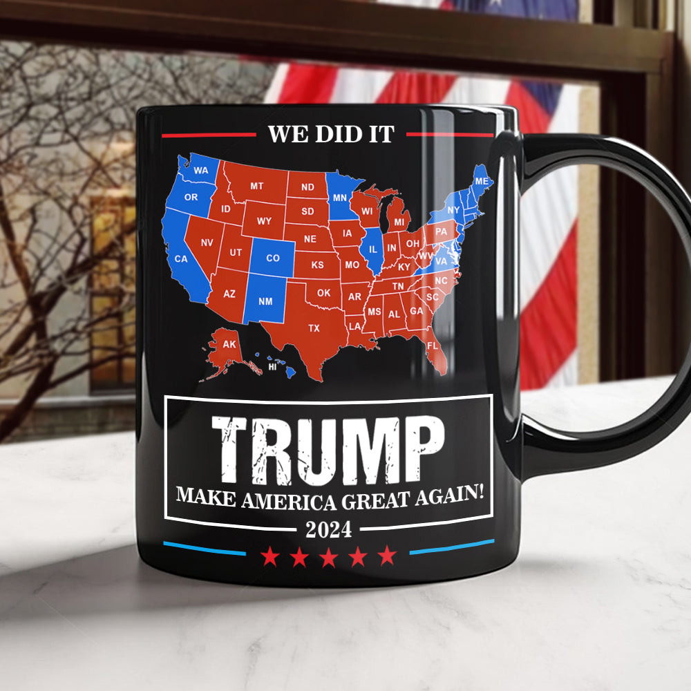 We Did It Trump Make America Great Again Black Mug HA75 63944