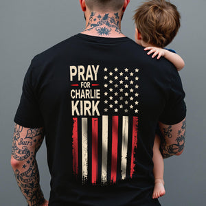 Distressed American Flag: Pray for Charlie Kirk Backside Dark Shirt LM32 65621