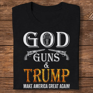 God Guns And Trump Make America Great Again Shirt HA75 63436