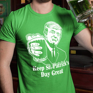 Donald Trump Keep St. Patrick's Day Great Shirt TH10 64277