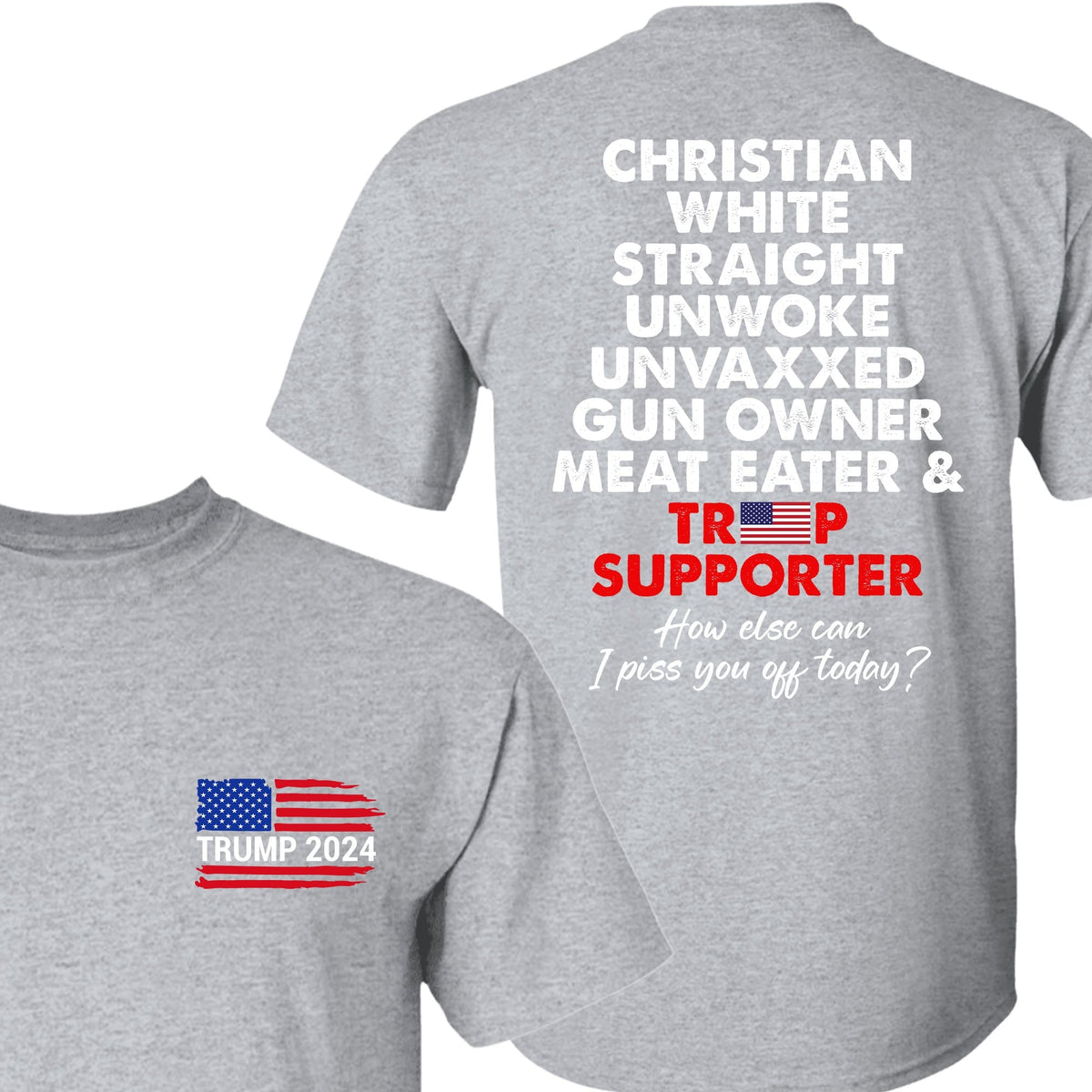 Trump Supporter Tees | Donald Trump Homage Shirt | Donald Trump Fan Front & Back Shirt C916 - 64355