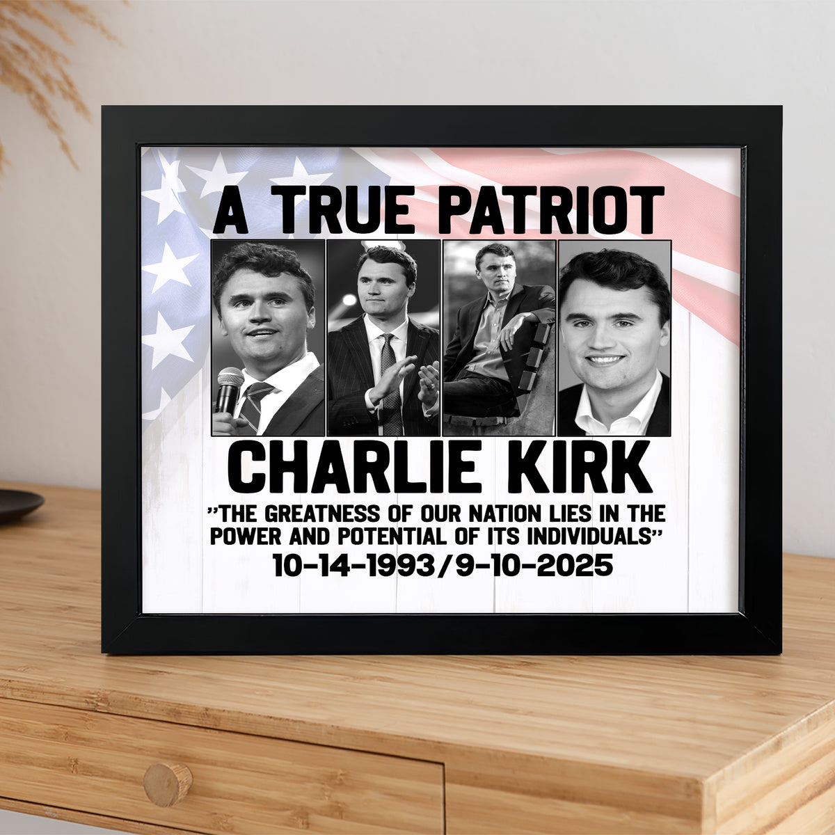 Charlie Kirk True Patriot Picture Frame HO82 65974